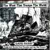 David Parry (6) - The Wind That Tramps The World