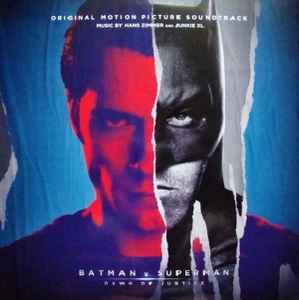Hans Zimmer - Batman V Superman: Dawn Of Justice (Original Motion Picture Soundtrack)
