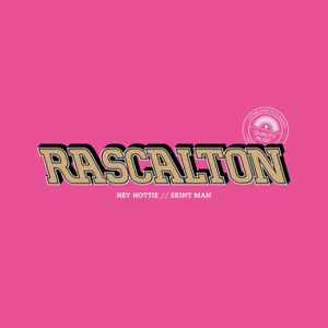 Rascalton - Hey Hottie // Skint Man album cover
