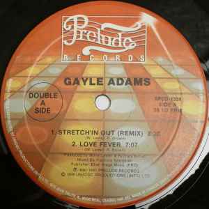 Gayle Adams - Stretchin' Out (Remix) / Love Fever / Shake It Up (Do The Boogaloo) album cover