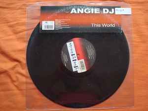 This World - Angie DJ