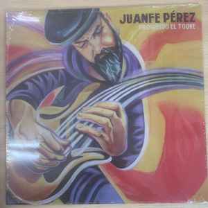 Juanfe Perez - Prohibido El Toque album cover