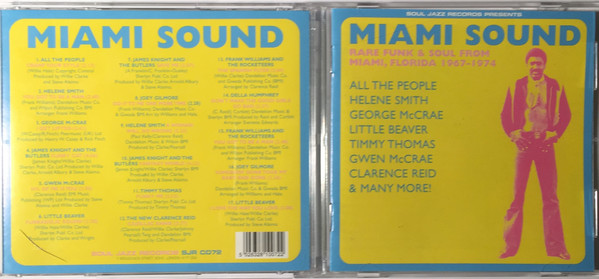 Miami Sound (Rare Funk & Soul From Miami, Florida 1967-1974) (CD 