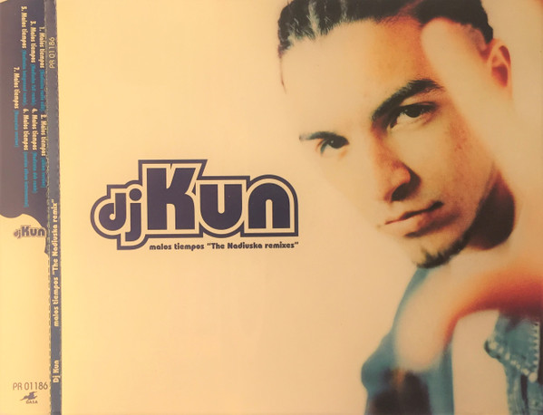 lataa albumi DJ Kun - Malos Tiempos The Nadiuska Remixes