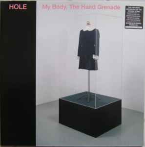 Hole – My Body, The Hand Grenade (1997, Poster, Vinyl) - Discogs