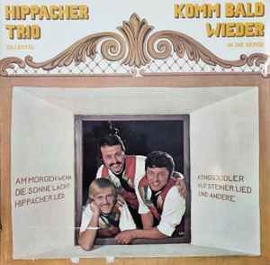 Hippacher Trio - Komm Bald Wieder album cover