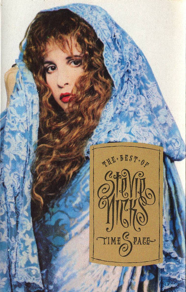 Stevie Nicks – Timespace - The Best Of Stevie Nicks (1991