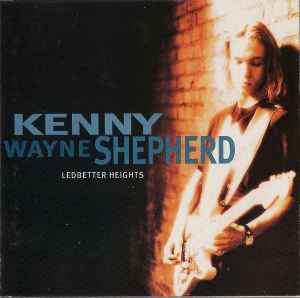 Ledbetter Heights - Kenny Wayne Shepherd