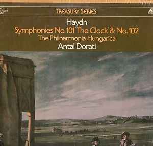 Haydn*, The Philharmonia Hungarica*, Antal Dorati - Symphonies No. 101 'The Clock' & No. 102