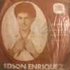Edson Enriquez - Si Pudierea Ser / A Que Le Llamas Amor
