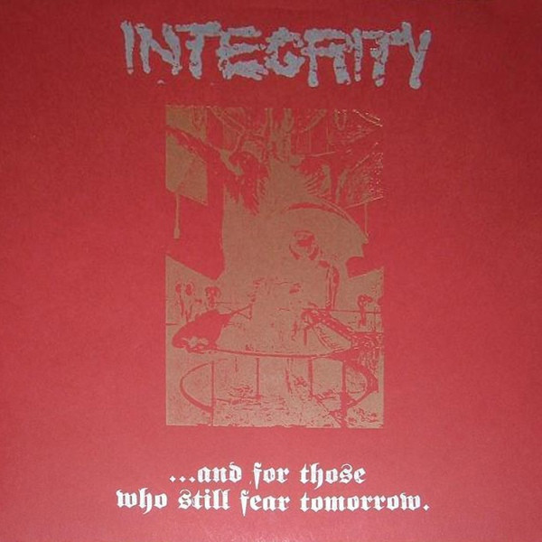 Integrity - Those Who Fear Tomorrow | Releases | Discogs