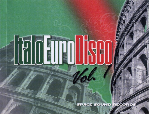 télécharger l'album Various - Space Sound Records Presents Italo Euro Disco Vol 1