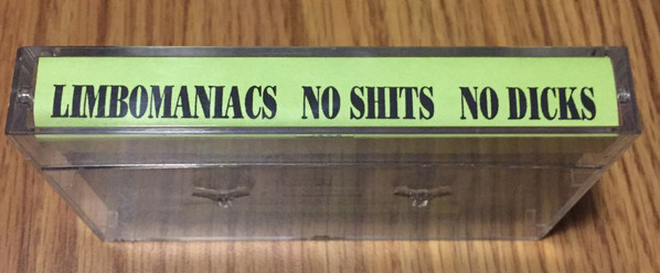 baixar álbum Limbomaniacs - No Shits No Dicks