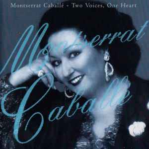 Montserrat Caballé - Two Voices, One Heart album cover