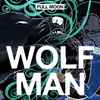 Wolf Man (2) - Full Moon