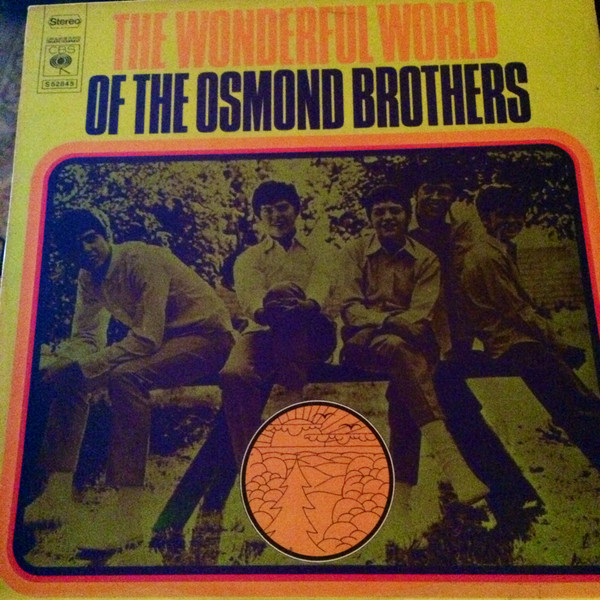 The Osmonds – The Wonderful World Of The Osmond Brothers (1970