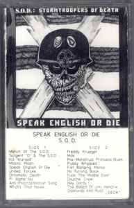S.O.D.: Stormtroopers Of Death – Speak English Or Die (Cassette 
