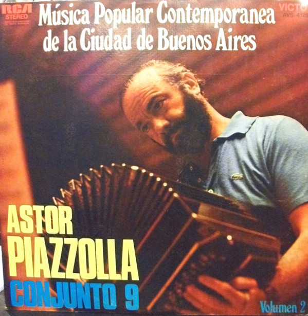 last ned album Astor Piazzolla Conjunto 9 - Música Popular Contemporanea De La Ciudad De Buenos Aires Volumen 2