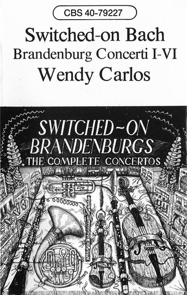 Wendy Carlos - Switched-On Brandenburgs | Releases | Discogs
