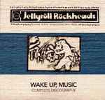 Jellyröll Röckheads – Wake Up, Music - Complete Discography (2003