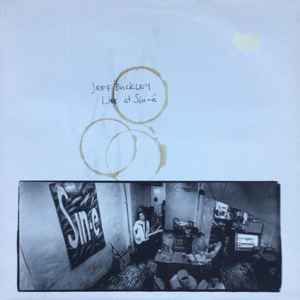 Jeff Buckley – Live At Sin-é (1994, Vinyl) - Discogs