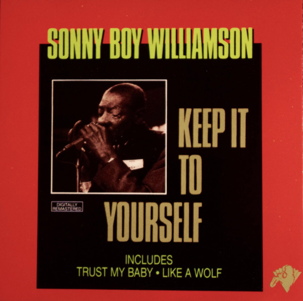 Sonny Boy Williamson – Keep It To Yourself (Cassette) - Discogs