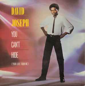 You Can't Hide (Your Love From Me) - David Joseph