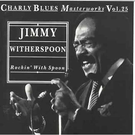 Jimmy Witherspoon – Rockin’ With Spoon (CD)