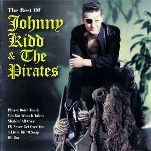 Johnny Kidd & The Pirates - The Best Of Johnny Kidd & The Pirates album cover
