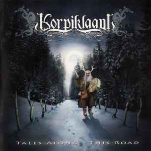 Tales Along This Road - Korpiklaani