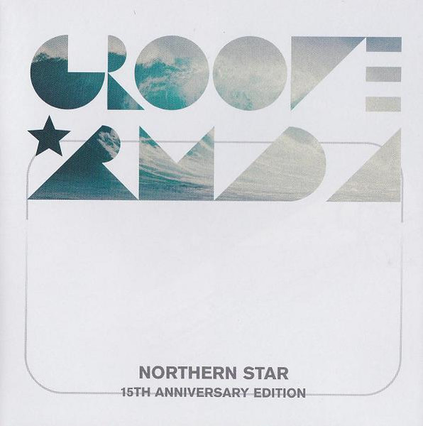 Groove Armada Northern Star 15th Anniversary Edition 2013 CD