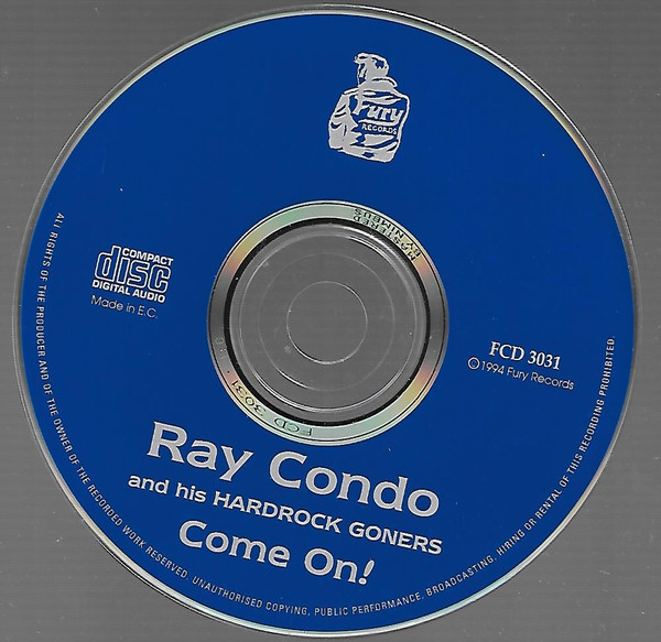 ladda ner album Ray Condo & His Hardrock Goners - Come On