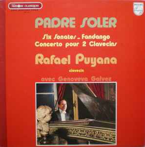 Padre Soler - Rafael Puyana Avec Genoveva Galvez – Six Sonates - Fandango -  Concerto Pour 2 Clavecins (Red Front Cover, Red Spine, Red Series Logo,  Vinyl) - Discogs