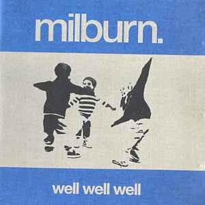 Milburn - Well Well Well album cover