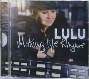 Lulu - Making Life Rhyme Album-Cover
