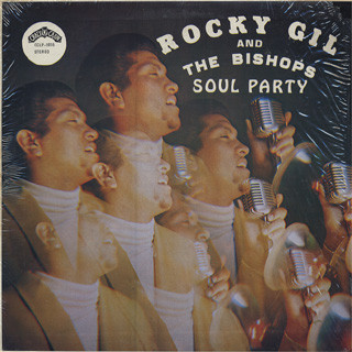 Rocky Gil And The Bishops – Soul Party (1978, Vinyl) - Discogs