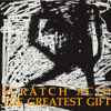 Scratch Acid - The Greatest Gift