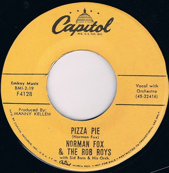 Norman Fox & The Rob Roys – Pizza Pie / Dream Girl (1974, Vinyl) - Discogs