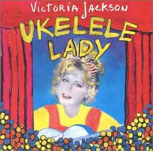 Victoria Jackson (2) - Ukelele Lady album cover