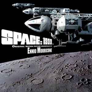 Space: 1999 - Ennio Morricone