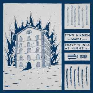 Tyng & KMRN - Crazy Things At Night EP album cover