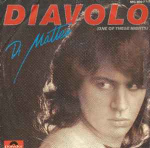 Di Matteo - Diavolo (One Of These Nights)  album cover