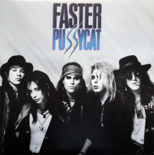Faster Pussycat Faster Pussycat 1987 Vinyl Discogs 