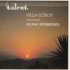 Villa-Lobos*, Eliane Rodrigues - Pianoworks
