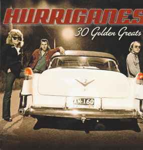 Hurriganes - 30 Golden Greats album cover