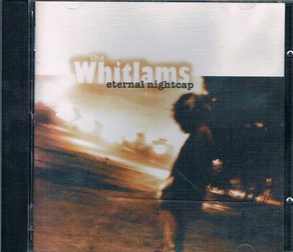 The Whitlams Eternal Nightcap 1997 CD Discogs