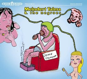 descargar álbum Meindert Talma & The Negroes - Leave Stumper