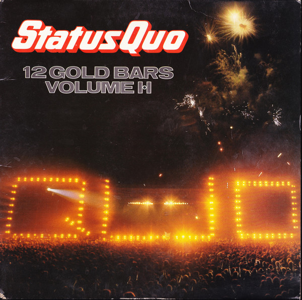 Обложка конверта виниловой пластинки Status Quo - 12 Gold Bars Volume I+I