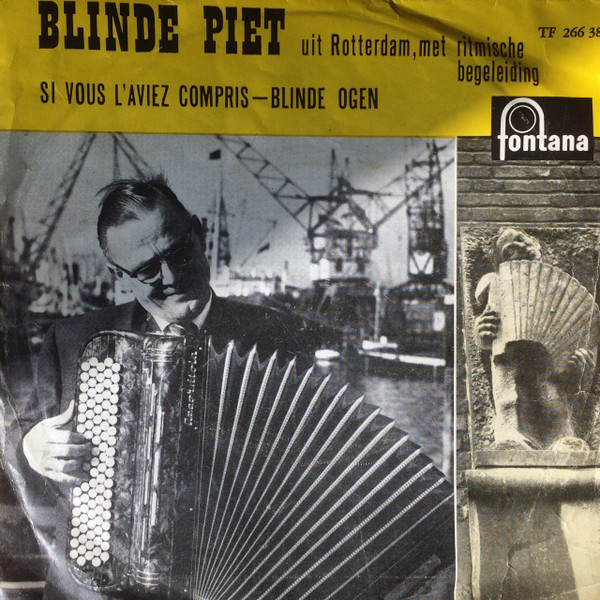 baixar álbum Blinde Piet - Si Vous LAviez Compris Blinde ogen