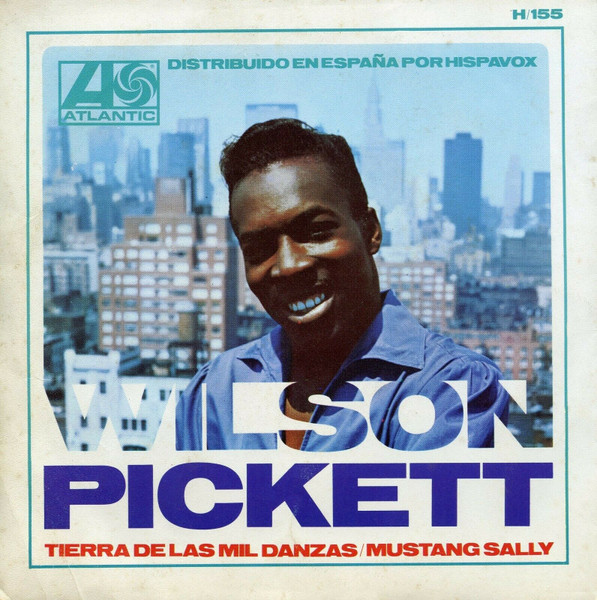 Wilson Pickett - Mustang Sally | Releases | Discogs